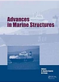 Advances in Marine Structures (Hardcover)