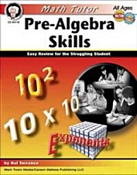 Math Tutor: Pre-Algebra, Ages 11 - 14: Easy Review for the Struggling Student (Paperback)