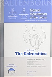 Manual Mobilization of the Joints - Vol. 1: The Extremities, 8th Edition (Book & DVD) (Paperback, 8)
