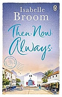 Then. Now. Always. (Paperback)