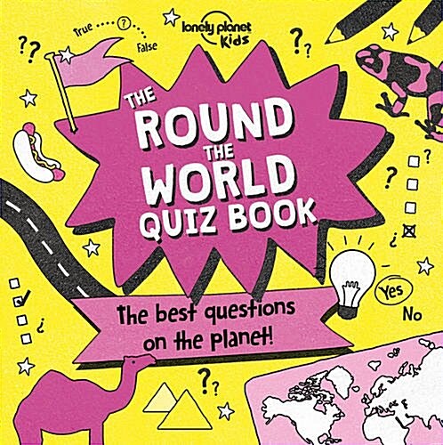 Lonely Planet the Round the World Quiz Book (Paperback)