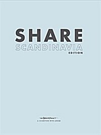 Share Scandinavia : A Book You Will Like So Much You Will Want to Get Rid of it (Hardcover)