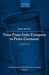 From Proto-Indo-European to Proto-Germanic (Hardcover, 2 Revised edition)