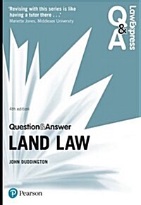 Law Express Question and Answer: Land Law (Paperback, 4 ed)