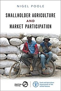 Smallholder Agriculture and Market Participation (Hardcover)