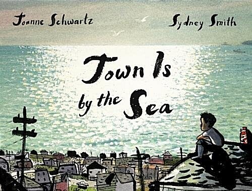 Town is by the Sea (Hardcover)