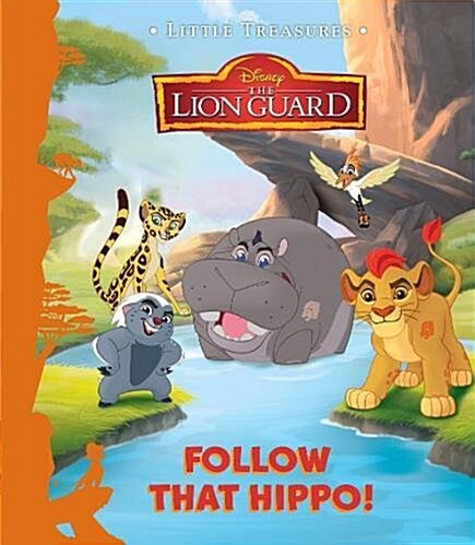 Disney Junior the Lion Guard Follow That Hippo! (Hardcover)
