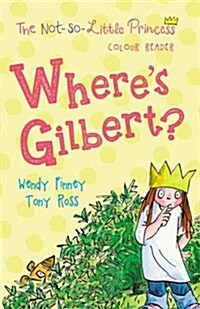 [중고] Where‘s Gilbert? (Paperback)