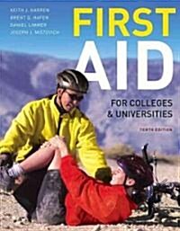 First Aid for Colleges and Universities (Paperback, 10)