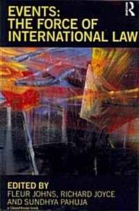 Events: The Force of International Law (Paperback)