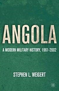 Angola : A Modern Military History, 1961-2002 (Hardcover)