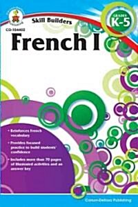 French I, Grades K - 5 (Paperback)
