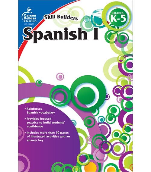 Spanish I, Grades K - 5 (Skill Builders), Grades K - 5 (Paperback)