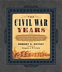 The Civil War Years (Hardcover)