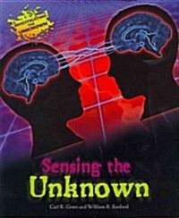 Sensing the Unknown (Paperback)