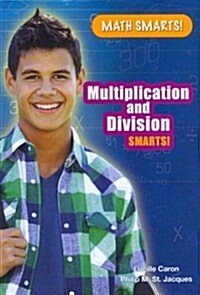 Multiplication and Division Smarts! (Paperback)