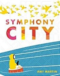 Symphony City (Hardcover)