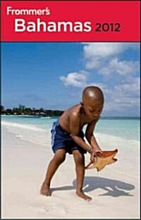 Frommers Bahamas 2012 (Paperback, 7th)