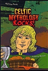 Celtic Mythology Rocks! (Paperback)