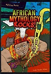 African Mythology Rocks! (Paperback)
