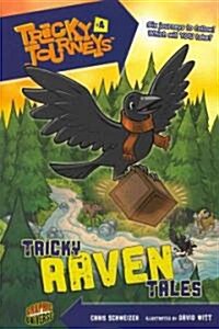 Tricky Raven Tales: Book 4 (Paperback)