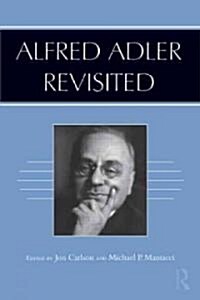 Alfred Adler Revisited (Paperback)