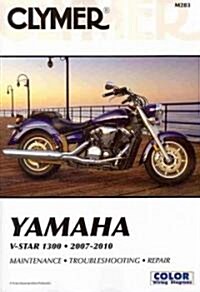 Yamaha V-Star 1300 Series Motorcycle (2007-2010) Service Repair Manual (Paperback)