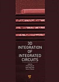 3D Integration for VLSI Systems (Hardcover)
