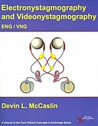 Eng/Vng: Electronystagmography/ Videonystagmography (Paperback)