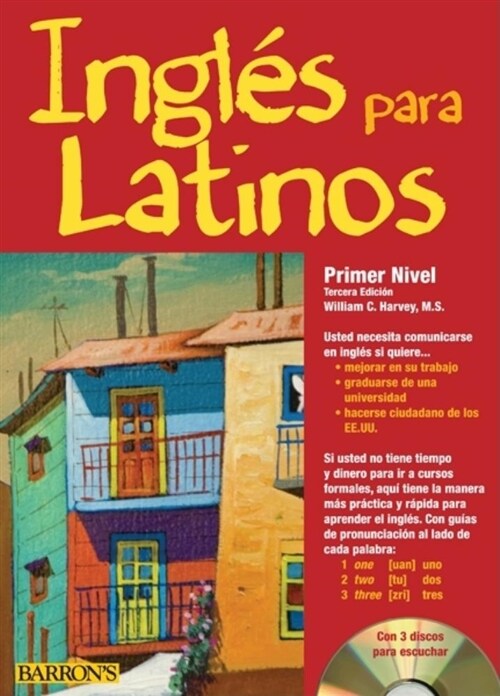 Ingles Para Latinos, Primer Nivel / English for Latinos, Level 1 [With 3 CDs] (Paperback, 3)