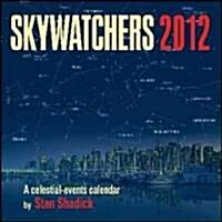 Skywatchers 2012 (Paperback, Wall)
