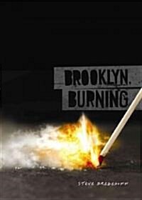 Brooklyn, Burning (Hardcover)