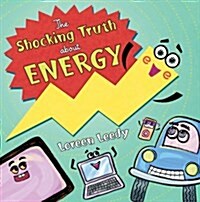 The Shocking Truth About Energy (Paperback)