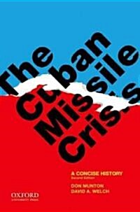 The Cuban Missile Crisis: A Concise History (Paperback, 2)