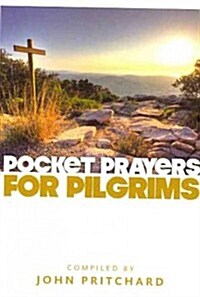 Pocket Prayers for Pilgrims (Paperback)