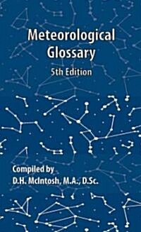 Meteorological Glossary 5th Edition (Hardcover, 5)