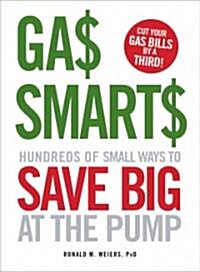 Gas Smarts (Paperback)