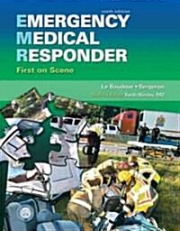 Emergency Medical Responder: First on Scene (Paperback, 9)