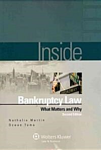 Inside Bankruptcy: What Matters and Why (Paperback, 2, Second Edition)