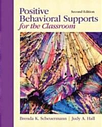 Positive Behavioral Supports for the Classroom (Paperback, 2)