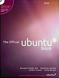 The Official Ubuntu Book [With DVD ROM] (Paperback, 6, Barnes & Noble)