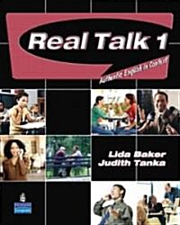 Real Talk 1: Authentic English in Context [With Audio CD] (Paperback)