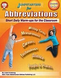 Jumpstarters for Abbreviations, Grades 4 - 12 (Paperback)