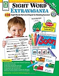 Sight Word Extravaganza!, Grades Pk - 1 (Novelty)