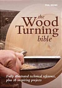 The Woodturning Bible (Spiral)