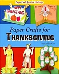 Paper Crafts for Thanksgiving (Paperback)