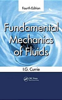 Fundamental Mechanics of Fluids (Hardcover, 4)