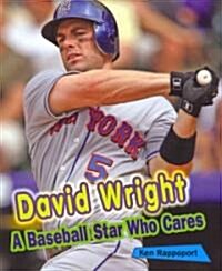 David Wright: A Baseball Star Who Cares (Paperback)