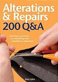 Alterations & Repairs: Questions Answered on Everything from Mending to Makeovers (Spiral)