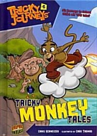 Tricky Monkey Tales: Book 6 (Library Binding)